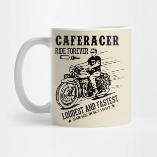 Cafe Racer Ride Forever Bike Rider Mug